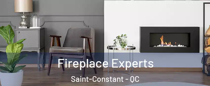  Fireplace Experts Saint-Constant - QC