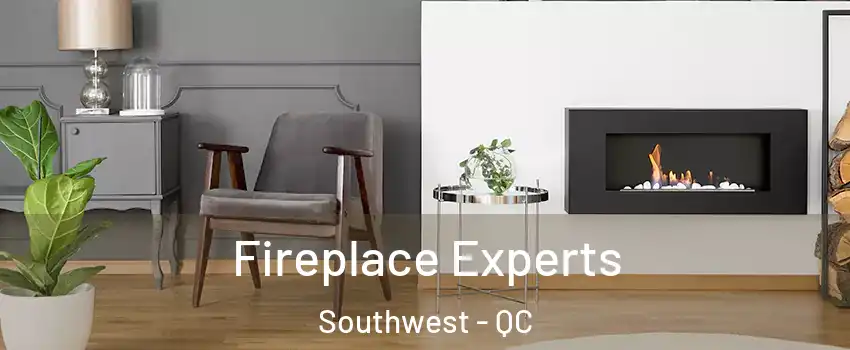  Fireplace Experts Southwest - QC
