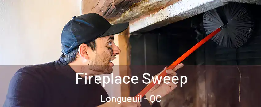  Fireplace Sweep Longueuil - QC
