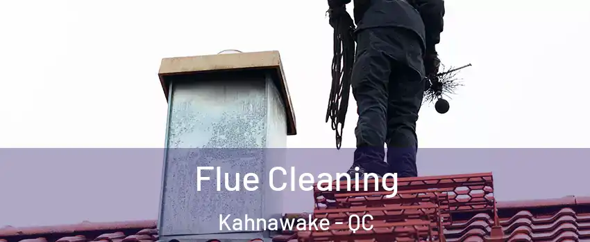  Flue Cleaning Kahnawake - QC