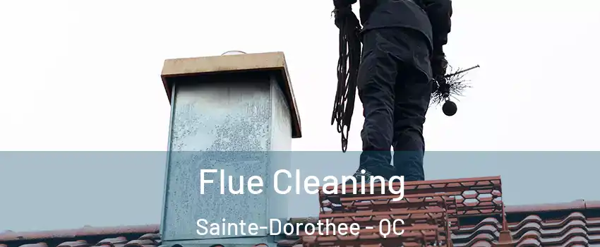  Flue Cleaning Sainte-Dorothee - QC