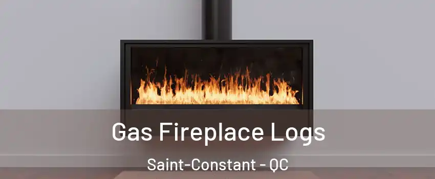  Gas Fireplace Logs Saint-Constant - QC