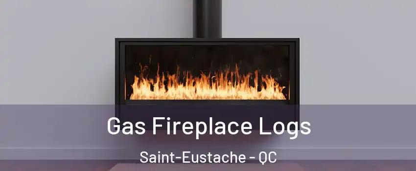  Gas Fireplace Logs Saint-Eustache - QC
