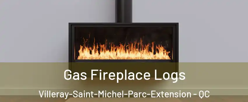  Gas Fireplace Logs Villeray-Saint-Michel-Parc-Extension - QC