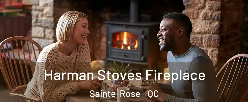  Harman Stoves Fireplace Sainte-Rose - QC