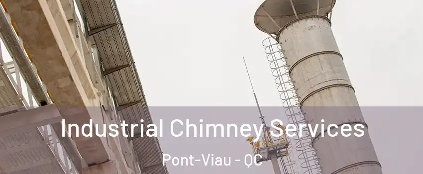  Industrial Chimney Services Pont-Viau - QC