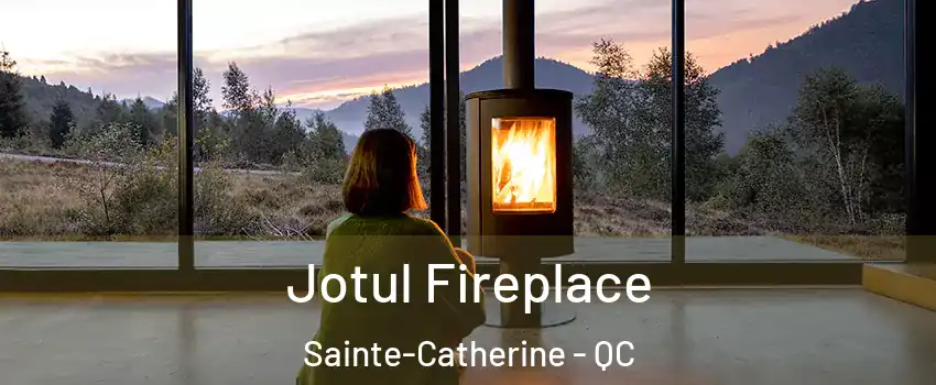  Jotul Fireplace Sainte-Catherine - QC