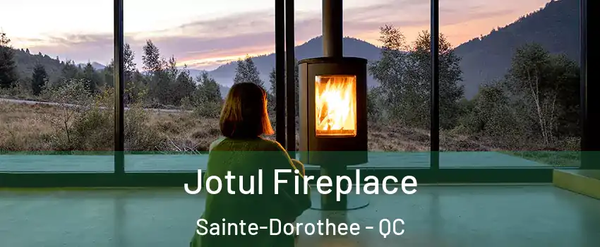  Jotul Fireplace Sainte-Dorothee - QC