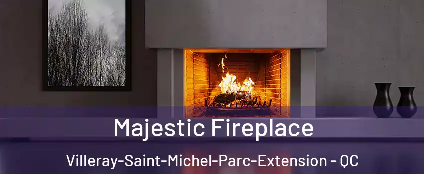 Majestic Fireplace Villeray-Saint-Michel-Parc-Extension - QC