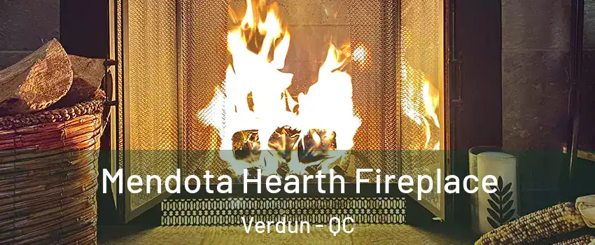  Mendota Hearth Fireplace Verdun - QC