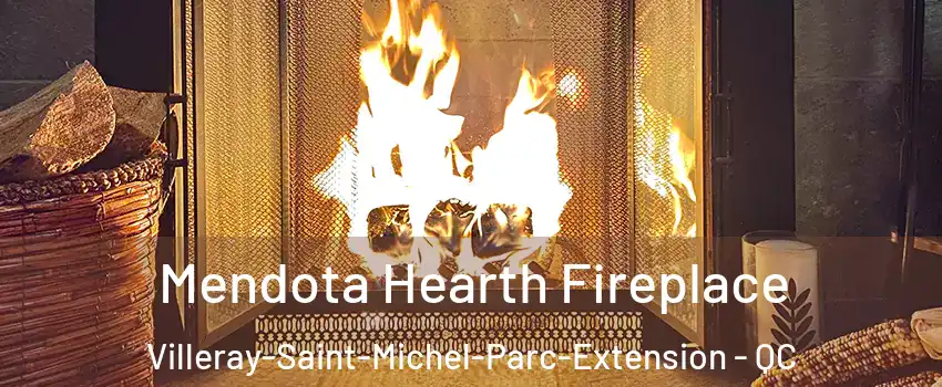  Mendota Hearth Fireplace Villeray-Saint-Michel-Parc-Extension - QC