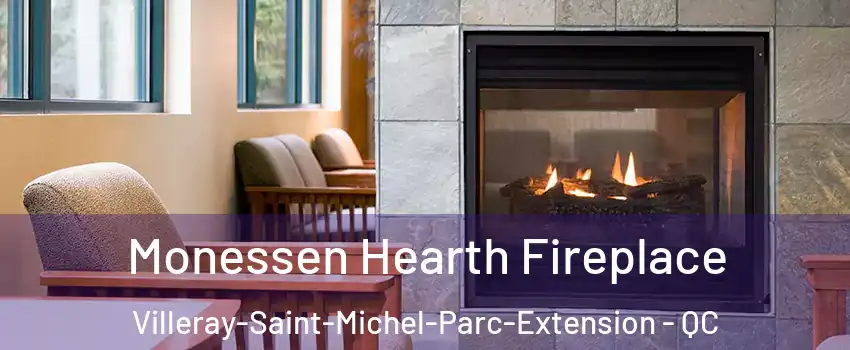  Monessen Hearth Fireplace Villeray-Saint-Michel-Parc-Extension - QC