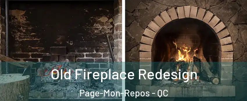  Old Fireplace Redesign Page-Mon-Repos - QC