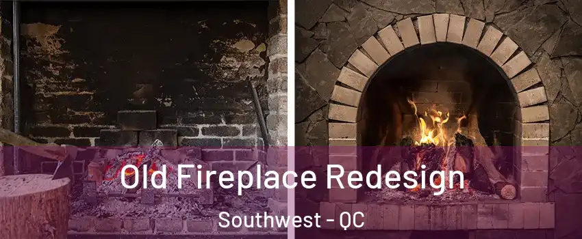  Old Fireplace Redesign Southwest - QC
