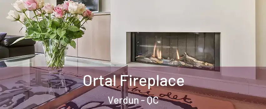  Ortal Fireplace Verdun - QC