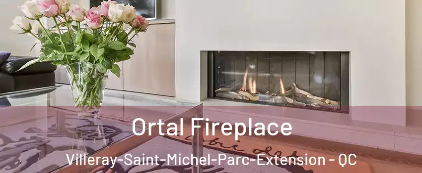  Ortal Fireplace Villeray-Saint-Michel-Parc-Extension - QC