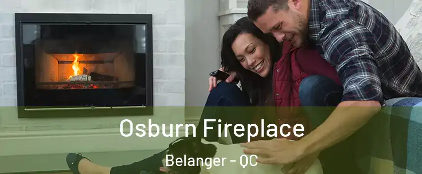  Osburn Fireplace Belanger - QC