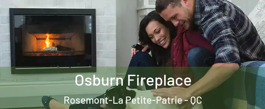  Osburn Fireplace Rosemont-La Petite-Patrie - QC