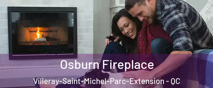  Osburn Fireplace Villeray-Saint-Michel-Parc-Extension - QC