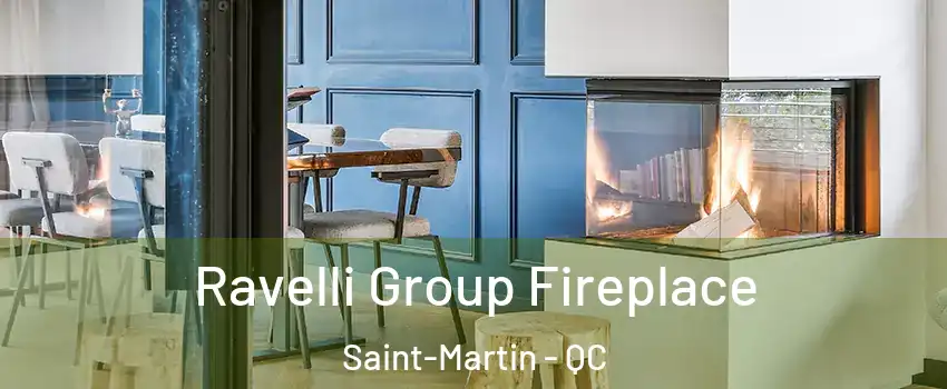  Ravelli Group Fireplace Saint-Martin - QC