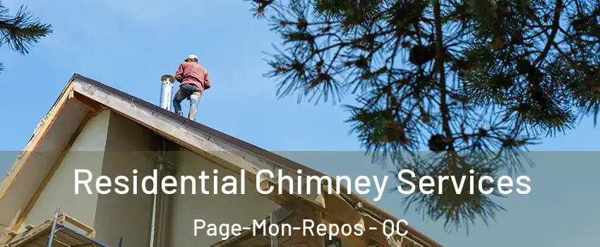  Residential Chimney Services Page-Mon-Repos - QC