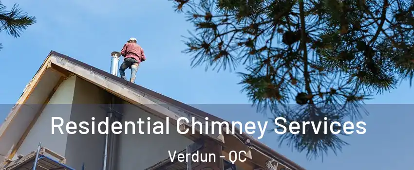  Residential Chimney Services Verdun - QC