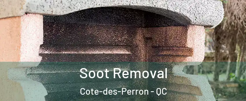  Soot Removal Cote-des-Perron - QC