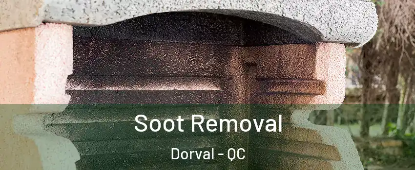  Soot Removal Dorval - QC