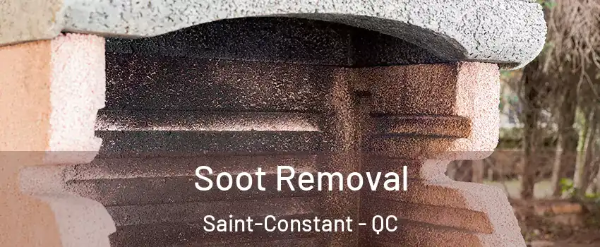  Soot Removal Saint-Constant - QC