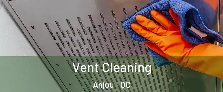  Vent Cleaning Anjou - QC