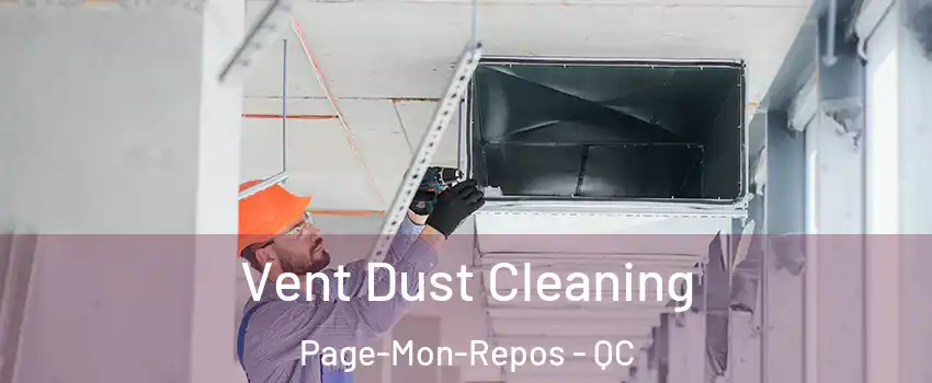  Vent Dust Cleaning Page-Mon-Repos - QC