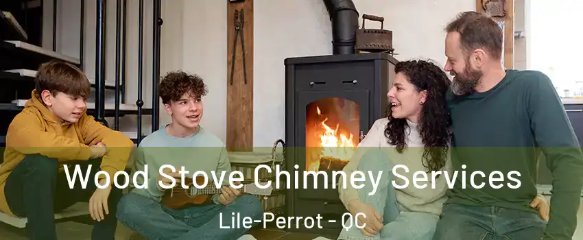  Wood Stove Chimney Services Lile-Perrot - QC