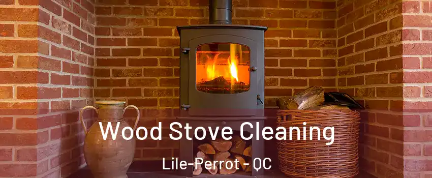  Wood Stove Cleaning Lile-Perrot - QC